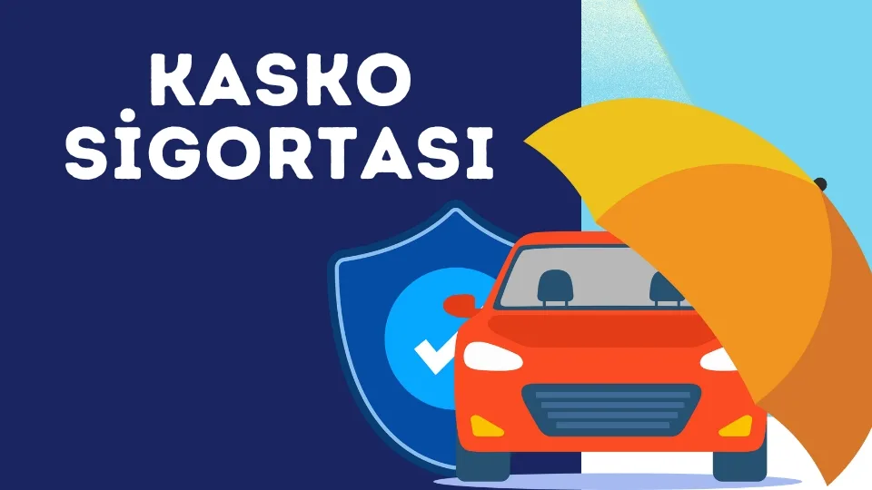 kasko sigortası
